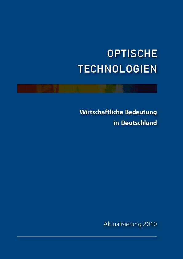 Photonics in Germany 2010 - Market Report Photonics in Germany 2010 - Market Report
